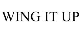 WING IT UP trademark