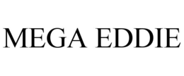 MEGA EDDIE trademark