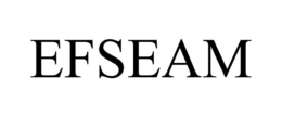 EFSEAM trademark