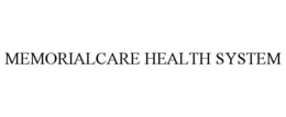 MEMORIALCARE HEALTH SYSTEM trademark