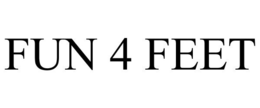 FUN 4 FEET trademark
