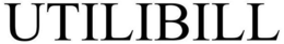 UTILIBILL trademark