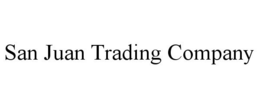 SAN JUAN TRADING COMPANY trademark