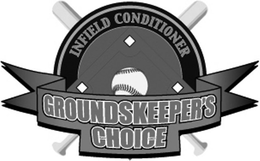 INFIELD CONDITIONER GROUNDSKEEPER'S CHOICE trademark