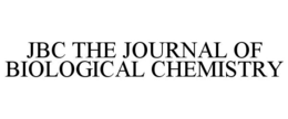 JBC THE JOURNAL OF BIOLOGICAL CHEMISTRY trademark