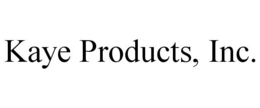 KAYE PRODUCTS, INC. trademark