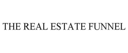 THE REAL ESTATE FUNNEL trademark