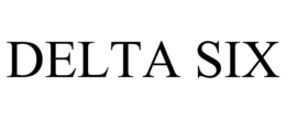 DELTA SIX trademark