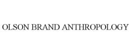OLSON BRAND ANTHROPOLOGY trademark