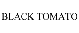 BLACK TOMATO trademark