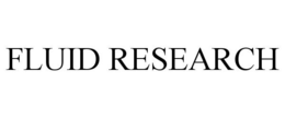 FLUID RESEARCH trademark