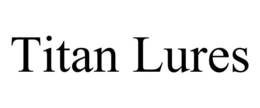 TITAN LURES trademark