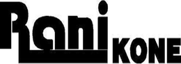 RANI KONE trademark