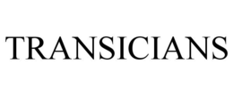 TRANSICIANS trademark