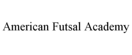 AMERICAN FUTSAL ACADEMY trademark