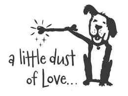 A LITTLE DUST OF LOVE. . . trademark