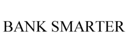 BANK SMARTER trademark