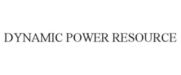DYNAMIC POWER RESOURCE trademark