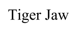TIGER JAW trademark