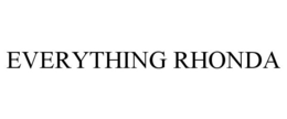EVERYTHING RHONDA trademark