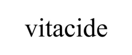 VITACIDE trademark