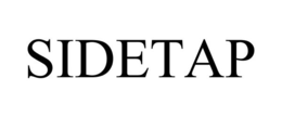 SIDETAP trademark