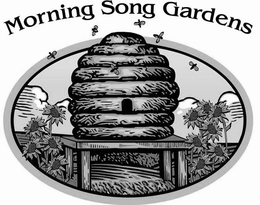 MORNING SONG GARDENS trademark