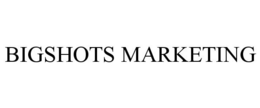 BIGSHOTS MARKETING trademark
