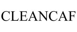 CLEANCAF trademark