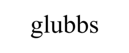 GLUBBS trademark