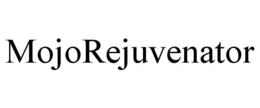 MOJOREJUVENATOR trademark