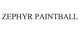 ZEPHYR PAINTBALL trademark