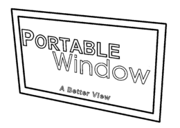 PORTABLE WINDOW A BETTER VIEW trademark