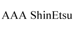 AAA SHINETSU trademark