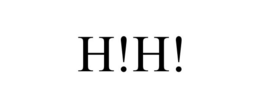 H!H! trademark