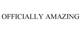 OFFICIALLY AMAZING trademark