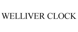 WELLIVER CLOCK trademark