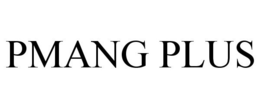 PMANG PLUS trademark
