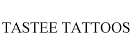 TASTEE TATTOOS trademark