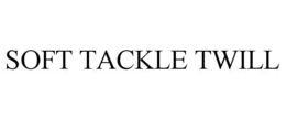 SOFT TACKLE TWILL trademark