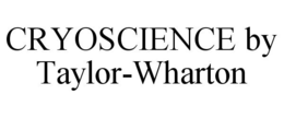 CRYOSCIENCE BY TAYLOR-WHARTON trademark