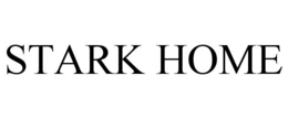 STARK HOME trademark
