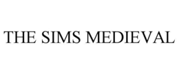 THE SIMS MEDIEVAL trademark