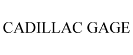 CADILLAC GAGE trademark