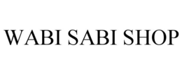 WABI SABI SHOP trademark