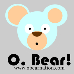 O. BEAR! WWW.OBEARNATION.COM trademark