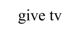 GIVE TV trademark