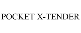 POCKET X-TENDER trademark