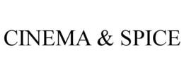CINEMA & SPICE trademark