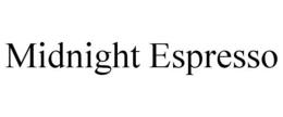 MIDNIGHT ESPRESSO trademark